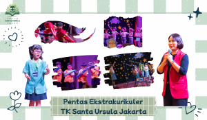 Pentas Ekstrakurikuler TK Santa Ursula Jakarta