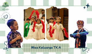 Kebersamaan dalam Iman: Misa Keluarga TK A