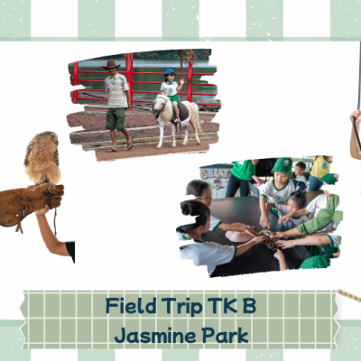 Petualangan Seru dan Edukatif: Keseruan Field Trip TK B di Jasmine Park